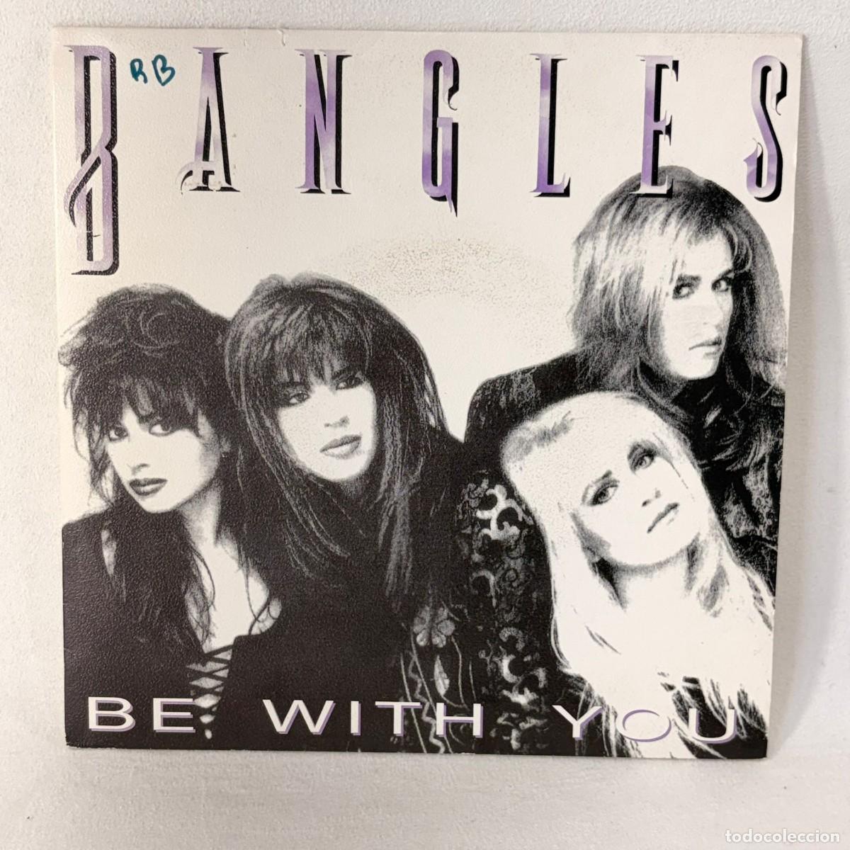 Discos de vinilo: SINGLE BANGLES - BE WITH YOU - ESPA&Ntilde;A 1989