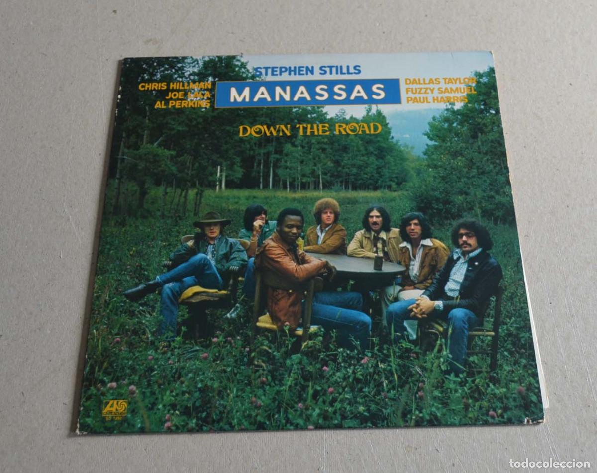 Discos de vinilo: STEPHEN STILLS, MANASSAS - DOWN THE ROAD
