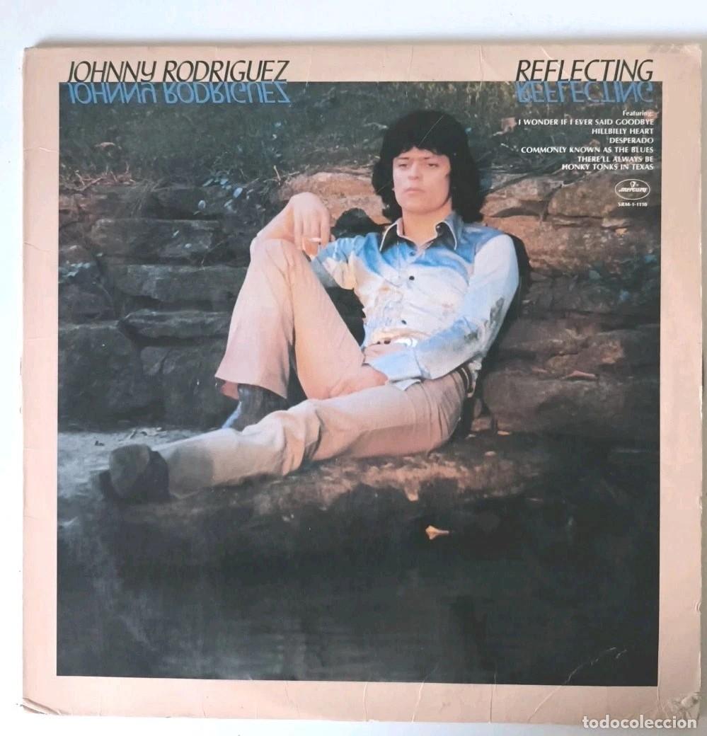 Discos de vinilo: Johnny Rodriguez: Reflecting 12&rdquo; 33 RPM Mal Estado 1976