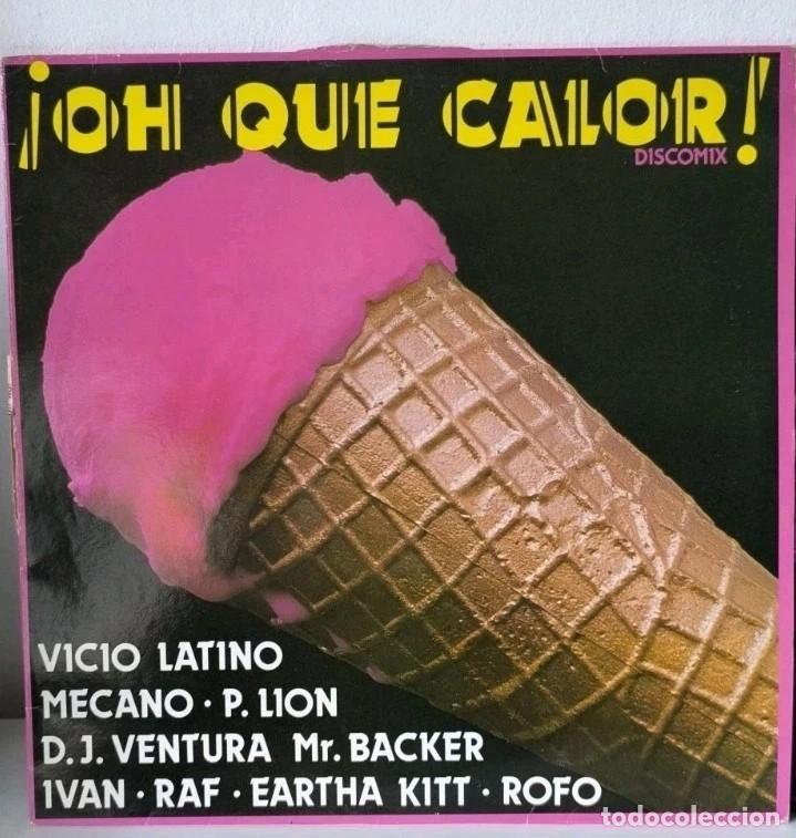 Discos de vinilo: Oh Que Calor Discomix Vicio Latino vinilo 12&rdquo; ver fotos