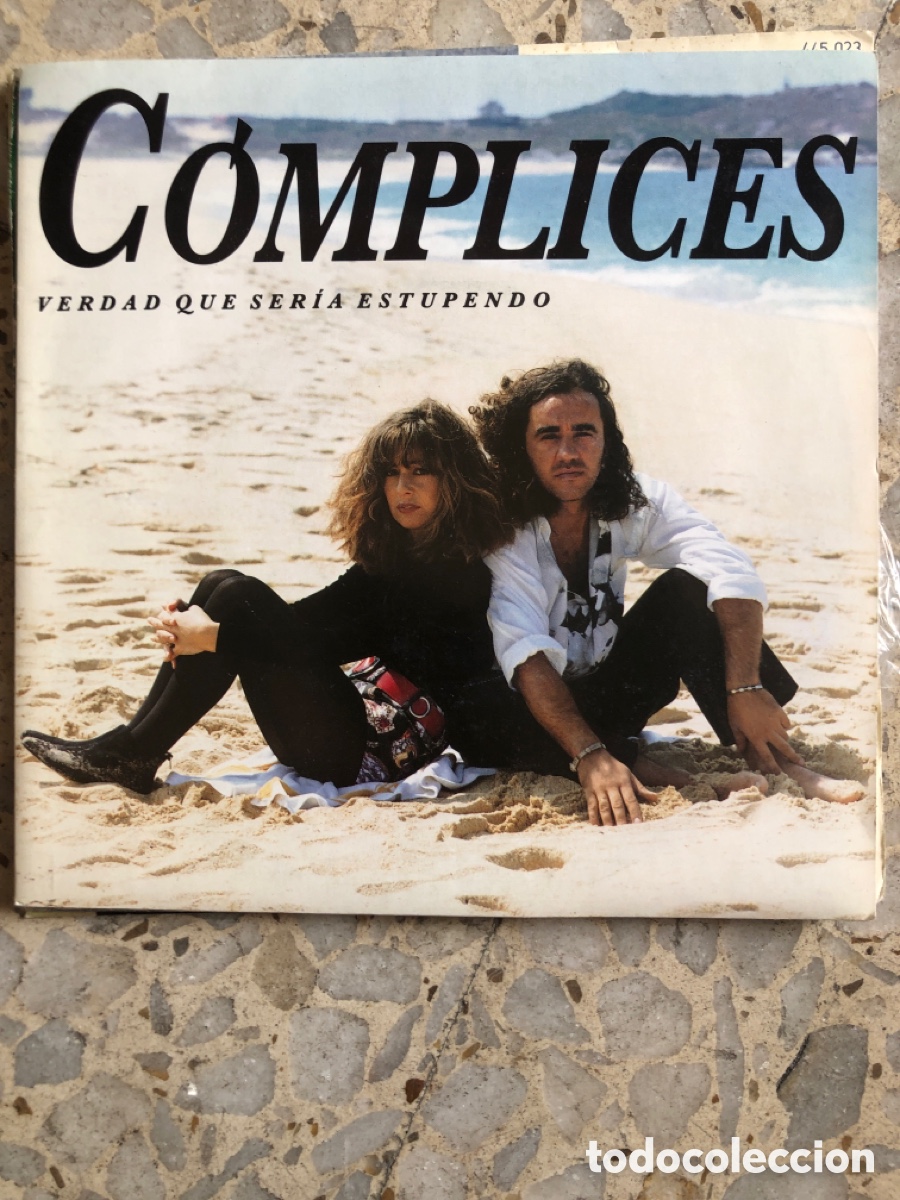 Discos de vinilo: SGL COMPLICES VERDAD QUE SERIA ESTUPENDO 1991