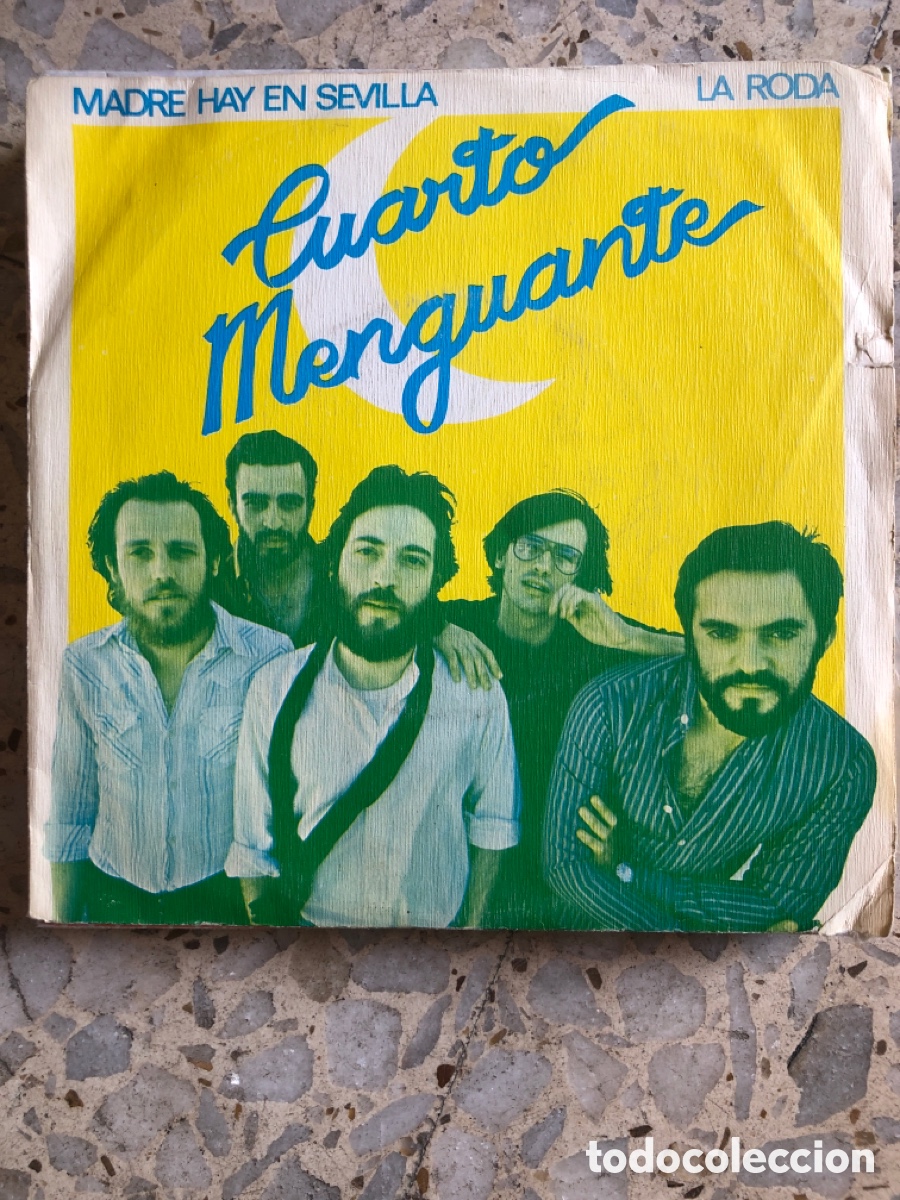 Discos de vinilo: SGL CUARTO MENGUANTE MADRE HAY EN SEVILLA 1980