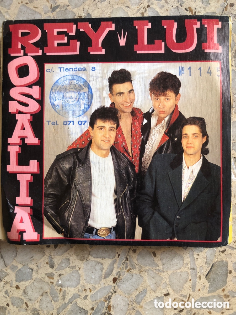 Discos de vinilo: SGL REY LUI ROSALIA 1990