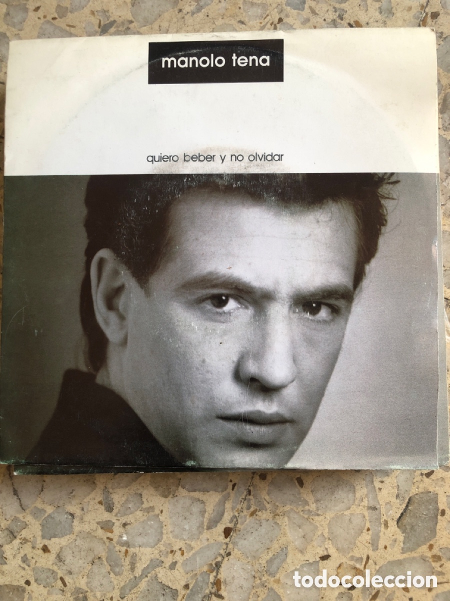 Discos de vinilo: SGL MANOLO TENA QUIERO BEBER Y NO OLVIDAR 1992 PROMO