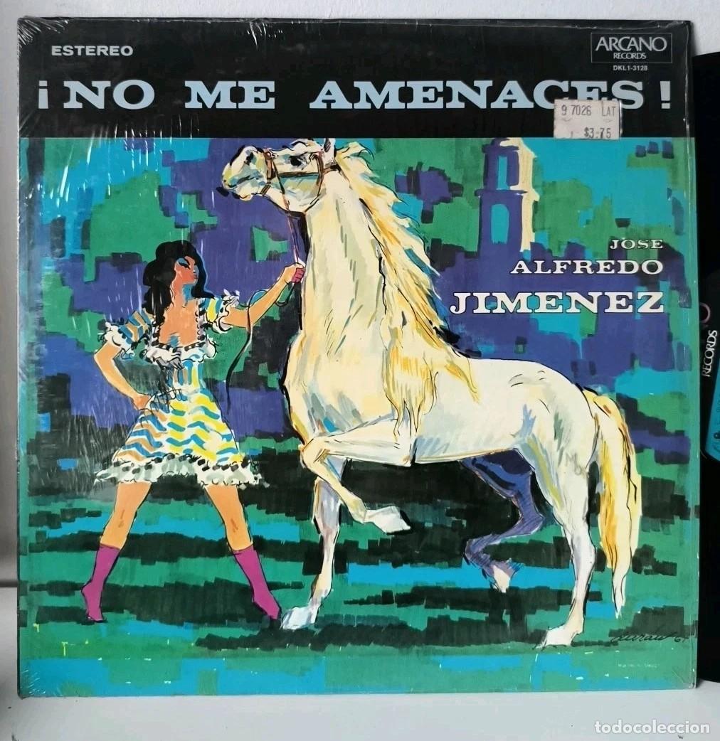 Discos de vinilo: JOSE ALFREDO JIMENEZ / NO ME AMENACES / Vinyl Record 33 Rpm 1970