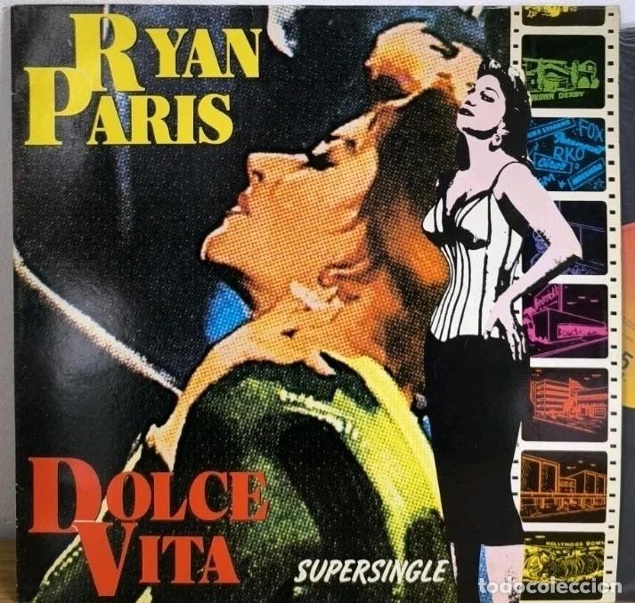 Discos de vinilo: Vinyle Ryan Paris Dolce Vita (1983)12&rdquo; 45 Rpm