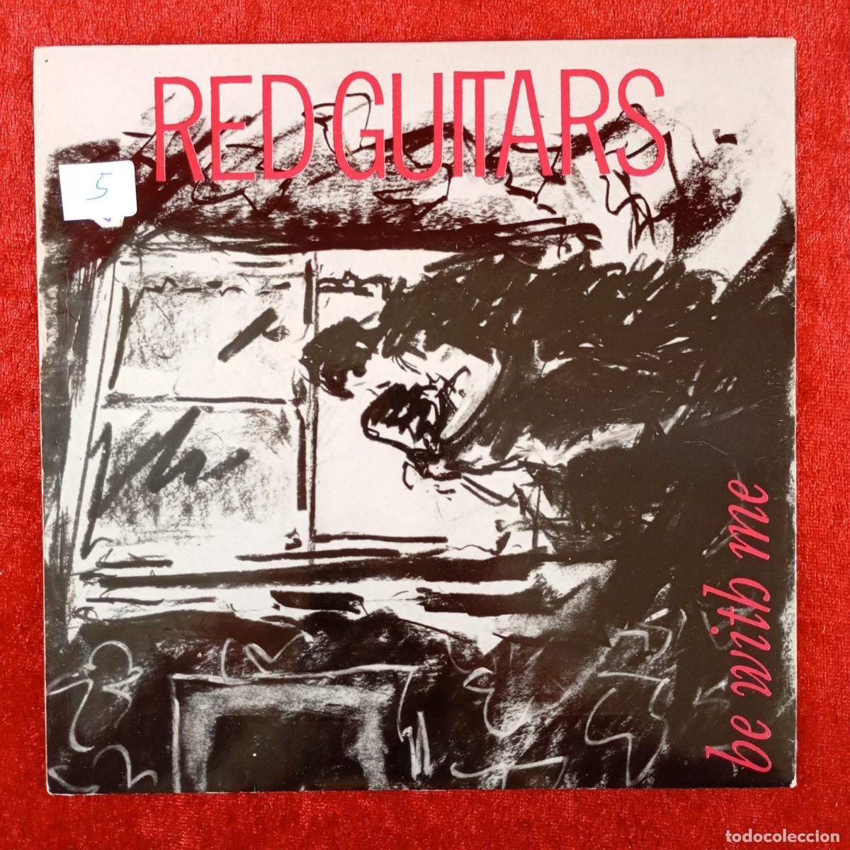 Discos de vinilo: RED GUITARS - BE WITH ME, THINGS I WANT - SINGLE VINILO - ONE WAY RECORD - OWI / 3092