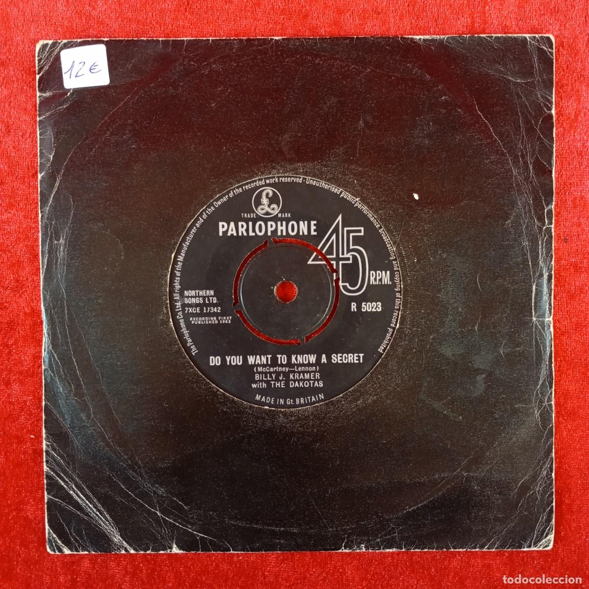Discos de vinilo: BILLY J. KRAMER - DO YOU WANT TO KNOW A SECRET, I'LL BE ON MY WAY - SINGLE VINILO - R 5023 / 3093