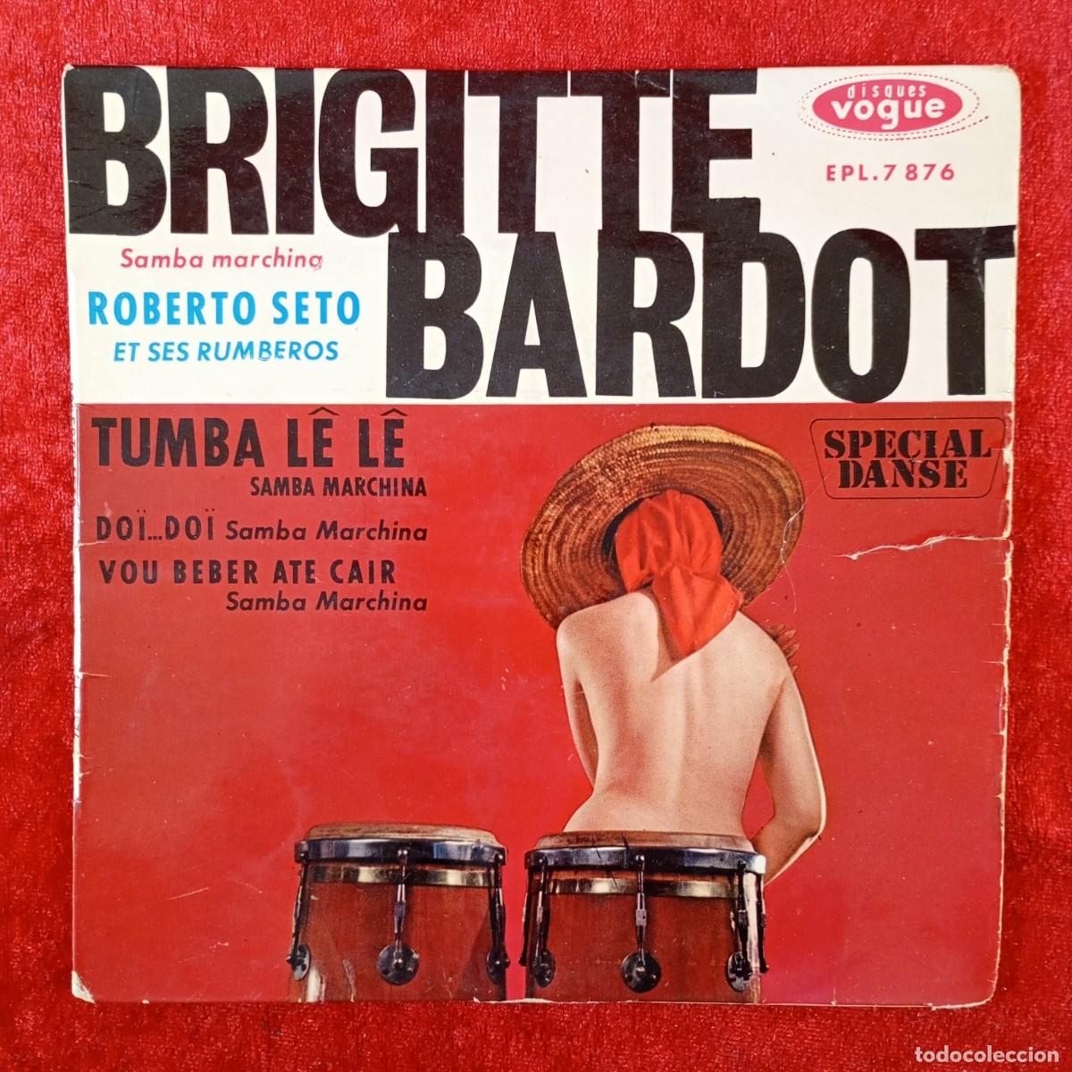 Discos de vinilo: BRIGITTE BARDOT - ROBERTO SETO ET SES RUMBEROS - EP VINILO - DISQUES VOGUE - EPL. 7876 / 3095