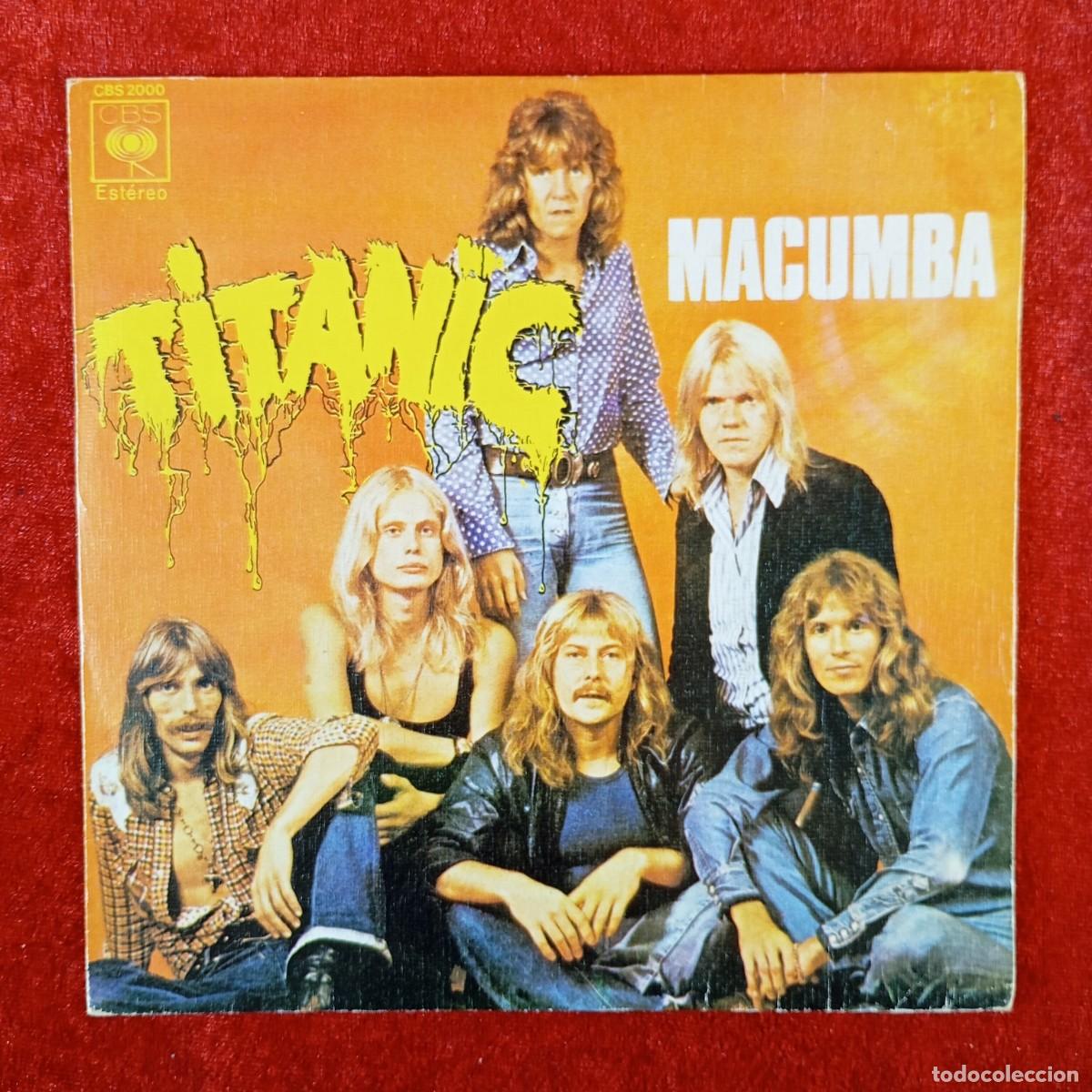 Discos de vinilo: TITANIC - MACUMBA, TRISTEZA DE MEDIANOCHE - SINGLE VINILO - EST&Eacute;REO - CBS - S 65661 E / 3106
