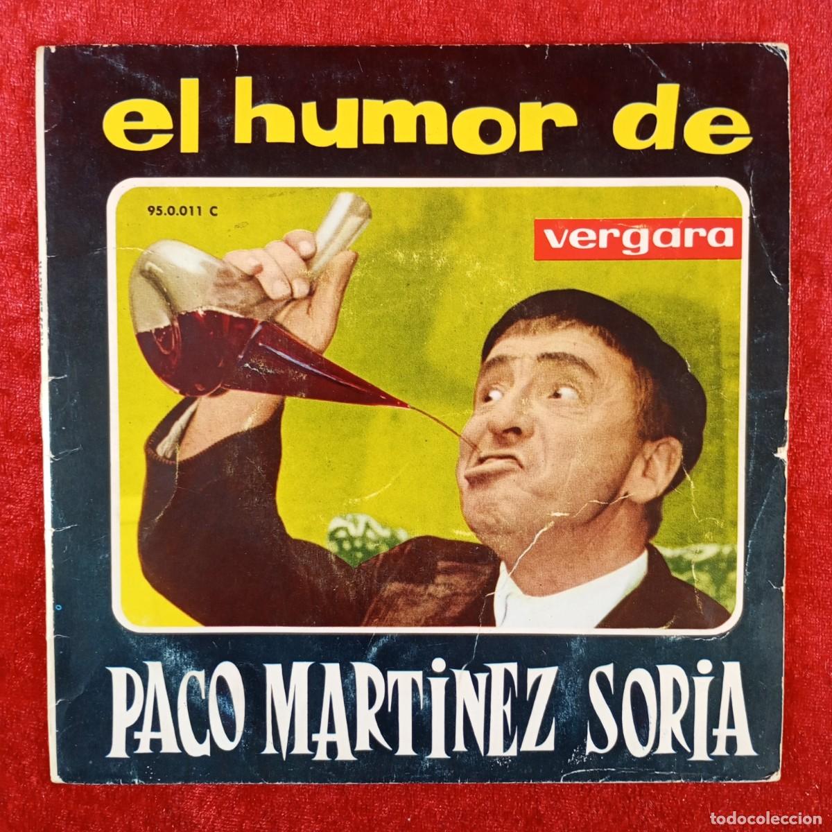 Discos de vinilo: EL HUMOR DE PACO MARTINEZ SORIA - SINGLE VINILO - VERGARA - 95.0.011 C / 3110