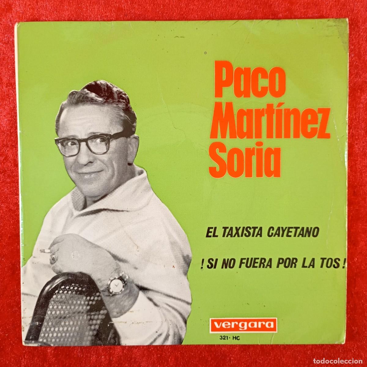 Discos de vinilo: PACO MARTINEZ SORIA - EL TAXISTA CAYETANO - SINGLE VINILO - VERGARA - 321-HC / 3112