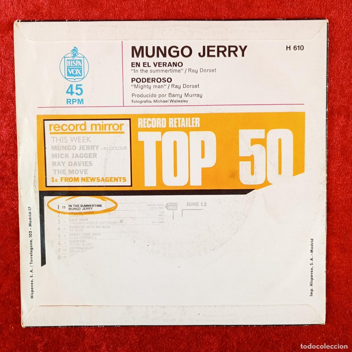 Discos de vinilo: MUNGO JERRY - EN EL VERANO, PODEROSO - SINGLE VINILO - HISPA VOX - H 610 / 3125 - Foto 2