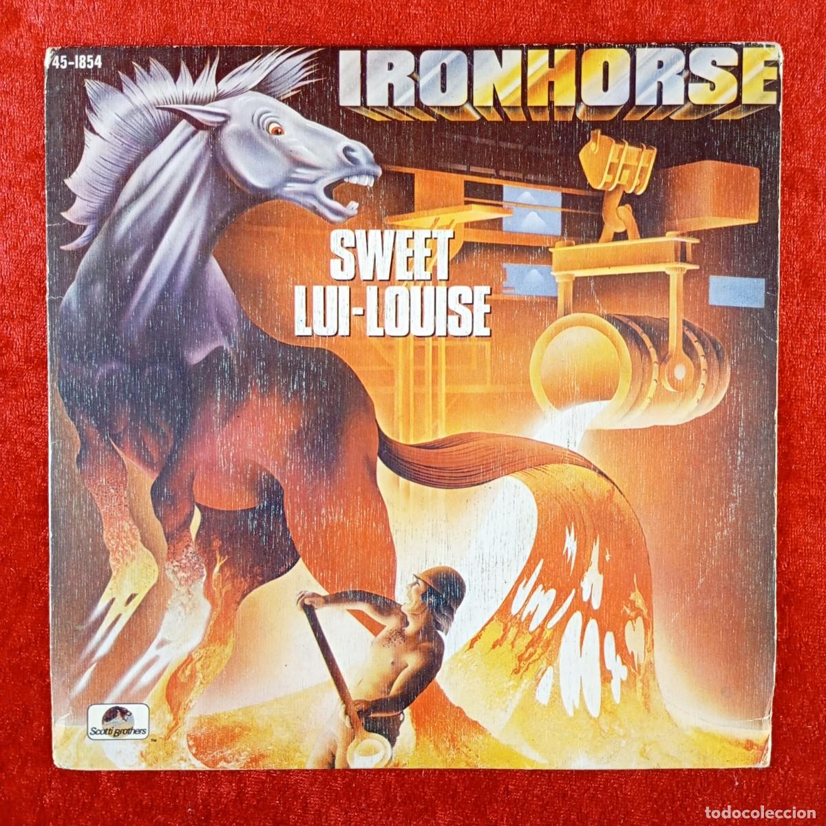 Discos de vinilo: IRONHORSE - SWEET LUI-LOUISE, WATCH ME FLY - SINGLE VINILO - HISPA VOX - 45-1854 (SN) / 3126