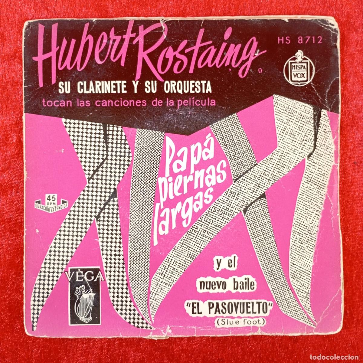 Discos de vinilo: HUBERT ROSTAING - ESTO VA BIEN, ENSUE&Ntilde;O - SINGLE VINILO - HISPA VOX, VEGA - HS 8712 / 3128