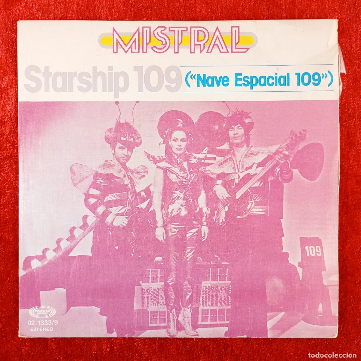 Discos de vinilo: MISTRAL - STARSHIP 109, LOVE DESTRUCTION - SINGLE VINILO - ESTEREO - MOVIE PLAY - 02.1333/9 / 3131