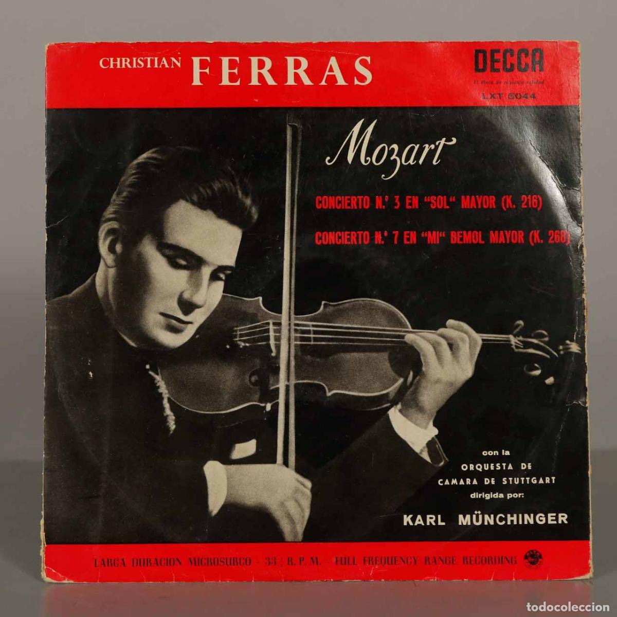 Discos de vinilo: LP. Mozart: Concierto N.&ordm; 3 y Concierto N.&ordm; 7 - Christian Ferras, Karl M&uuml;nchinger, Stuttgart Chambe