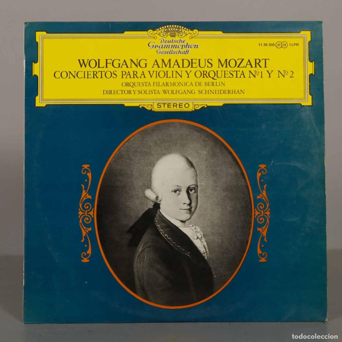 Discos de vinilo: LP. Mozart: Conciertos para viol&iacute;n y orquesta N&ordm;1 y N&ordm;2 - Wolfgang Schneiderhan, Orquesta Filarm&oacute;ni