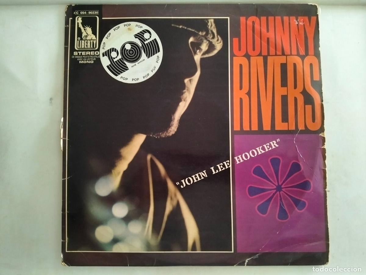 Discos de vinilo: JOHNNY RIVERS, DISCO LP JOHN LEE HOOKER, EDITADO LIBERTY, A&Ntilde;OS 70