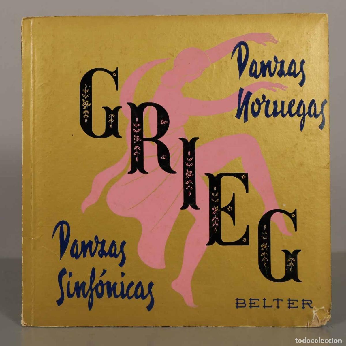 Discos de vinilo: LP. Danzas Noruegas - Danzas Sinf&oacute;nicas - Edvard Grieg - Belter