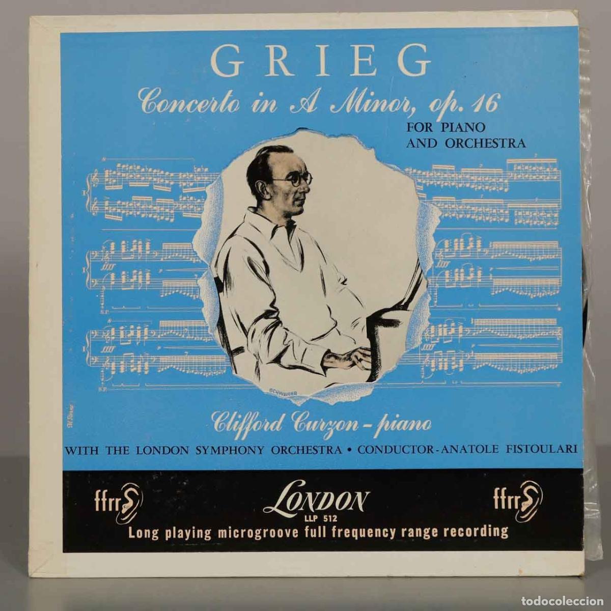 Discos de vinilo: LP. Grieg: Concerto In A Minor, Op. 16 for Piano and Orchestra - Clifford Curzon, Fistoulari