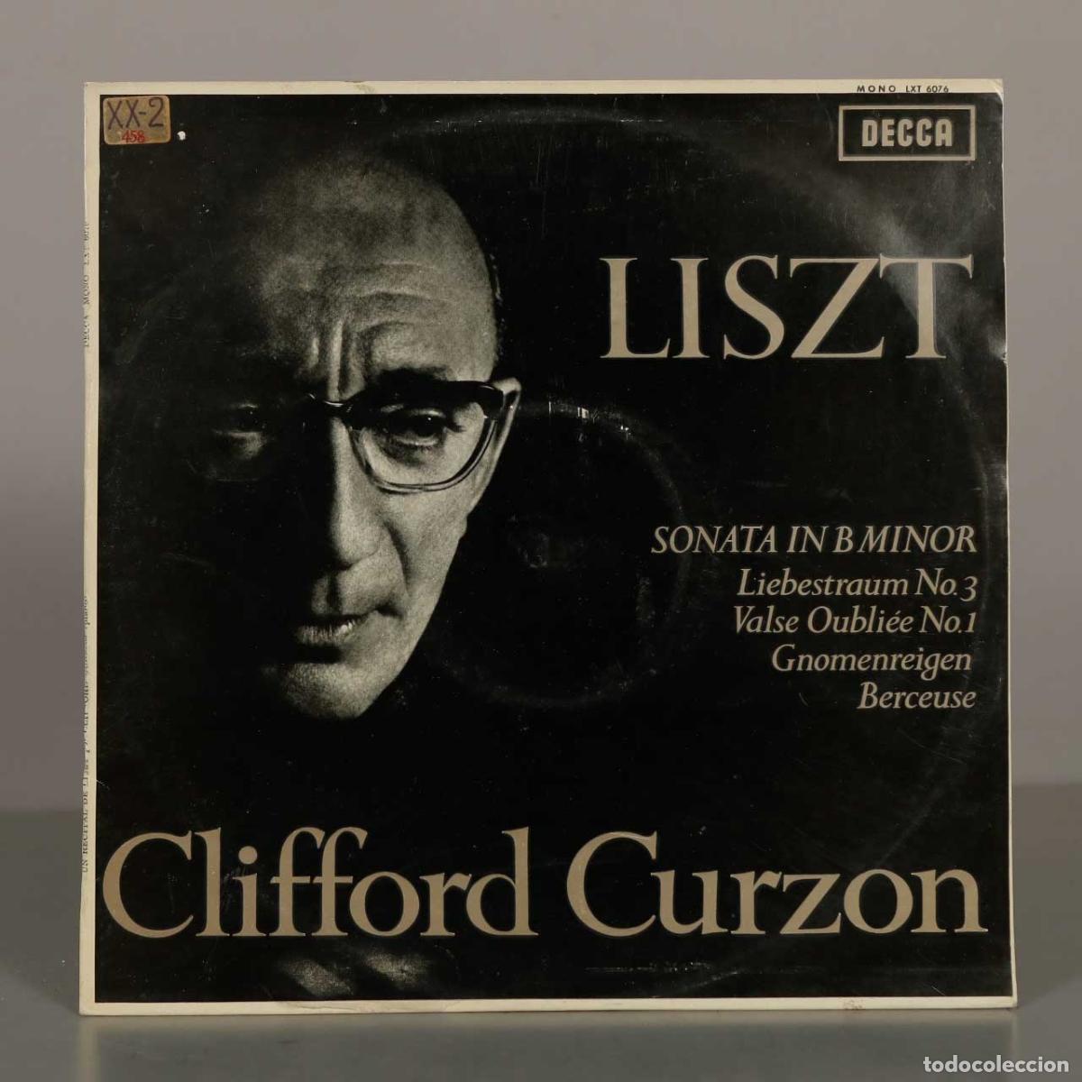 Discos de vinilo: LP. Liszt - Sonata in B Minor, Liebestraum No.3, Valse Oubli&eacute;e No.1, Gnomenreigen, Berceuse Curzon