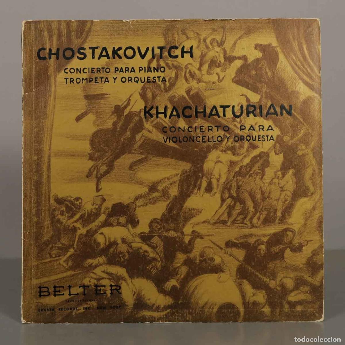 Discos de vinilo: LP. Concierto para piano, trompeta y orquesta / Concierto para violoncello y orquesta - CHOSTAKOVITC