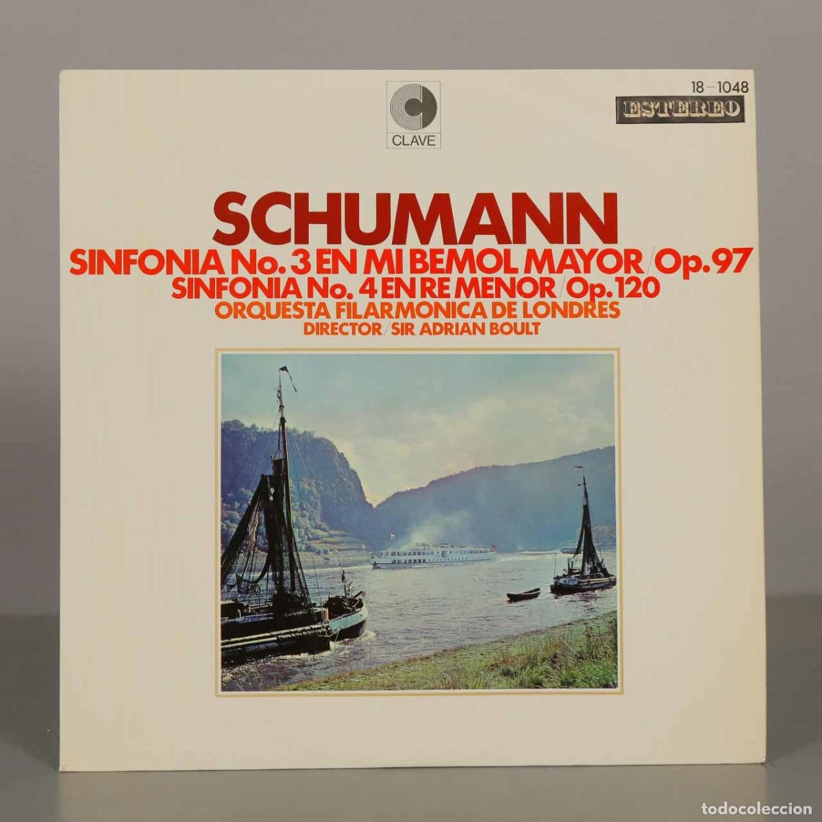 Discos de vinilo: LP. Sinfon&iacute;a No. 3 en Mi bemol mayor Op. 97, Sinfon&iacute;a No. 4 en Re menor Op. 120 - Schumann - BOULT