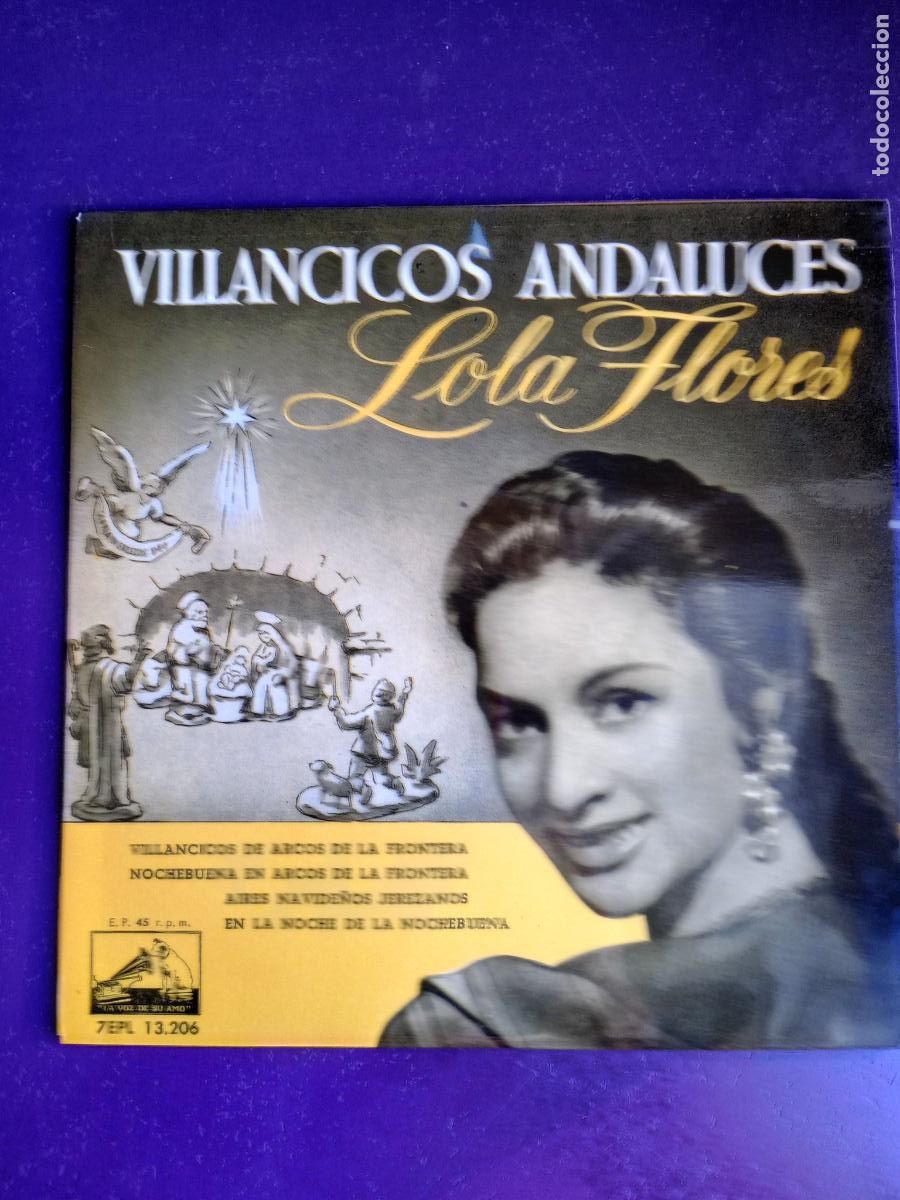 Discos de vinilo: Lola Flores &ndash; Villancicos Andaluces - EP VOZ DE SU AMO EMI 195? - FLAMENCO, NAVIDAD, FOLK