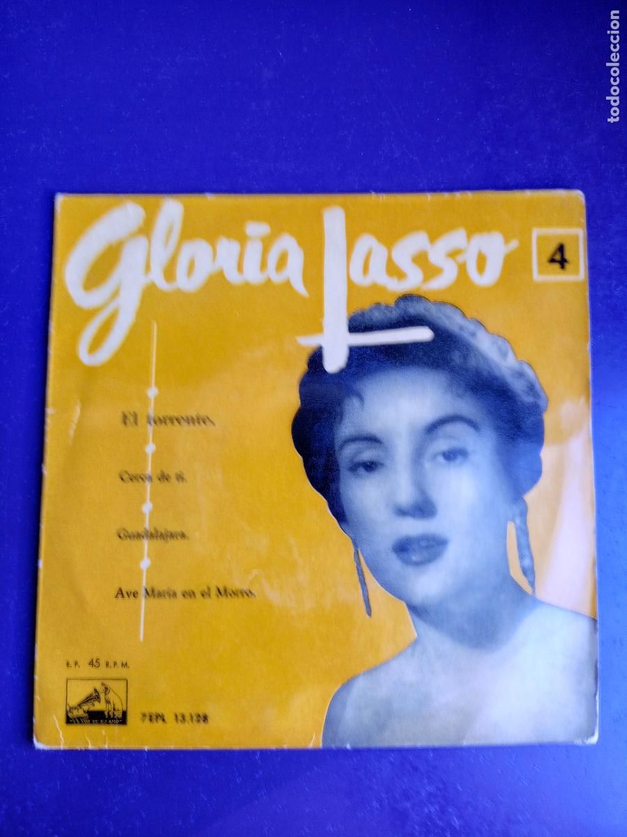 Discos de vinilo: GLORIA LASSO - EP LA VOZ DE SU AMO 195? - EL TORRENTE +3 - MELODICA 50'S - POCO USO