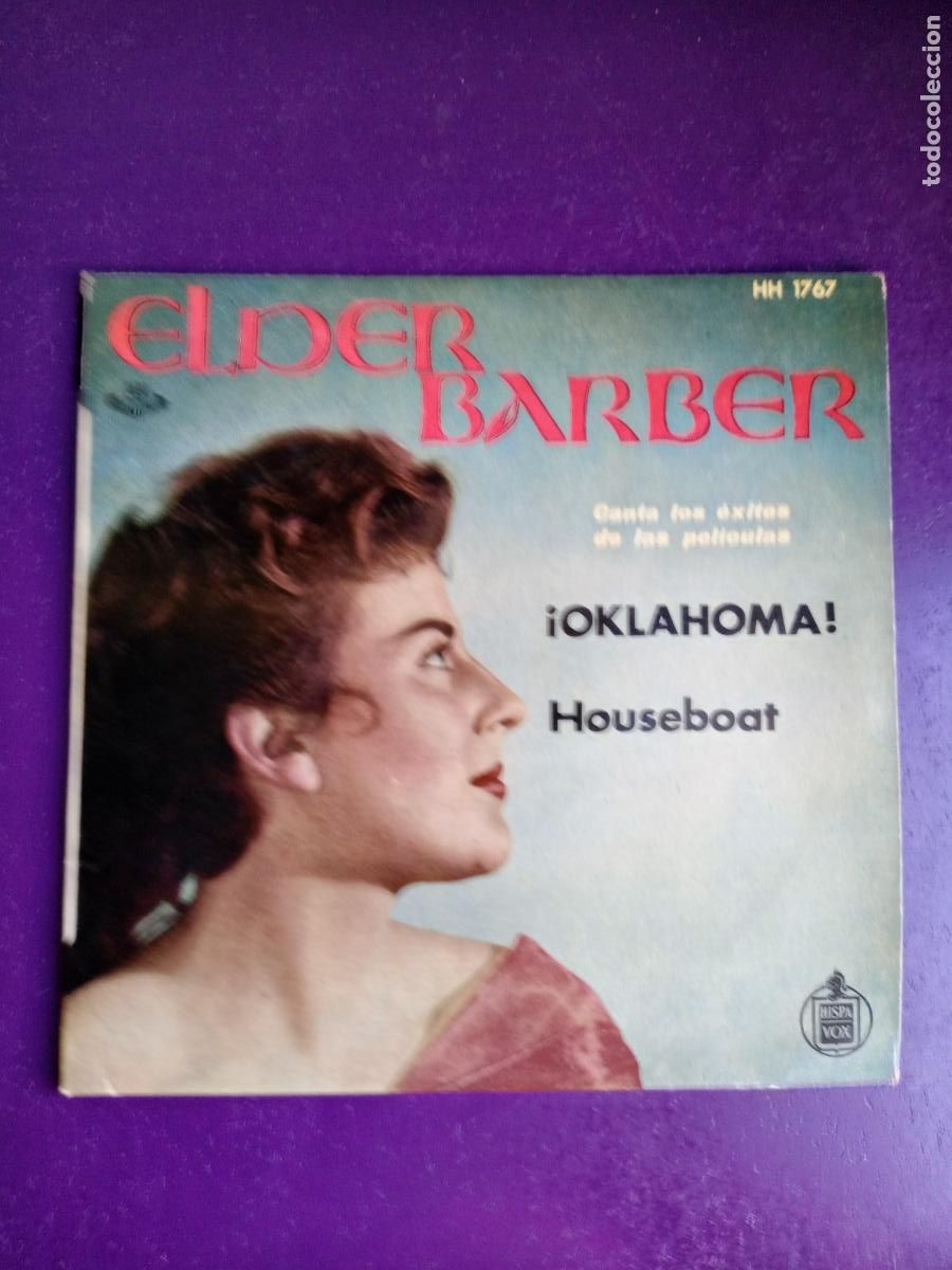 Discos de vinilo: Elder Barber &ndash; Canta Los Exitos D Las Peliculas &rdquo;Oklahoma&rdquo; Y &rdquo;Houseboat&rdquo; EP HISPAVOX 1959 - CINE POP