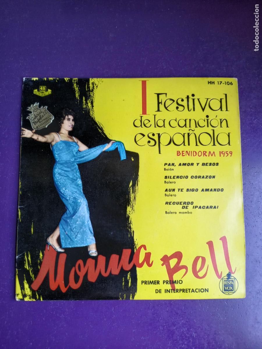 Discos de vinilo: Monna Bell &ndash; FESTIVAL BENIDORM - EP HISPAVOX 1959 - PAN AMOR Y BESOS +3 - 50'S POP