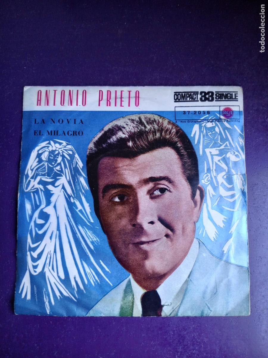 Discos de vinilo: Antonio Prieto &ndash; La Novia +1 Sg RCA 1961 - CHILE POP - POCO USO