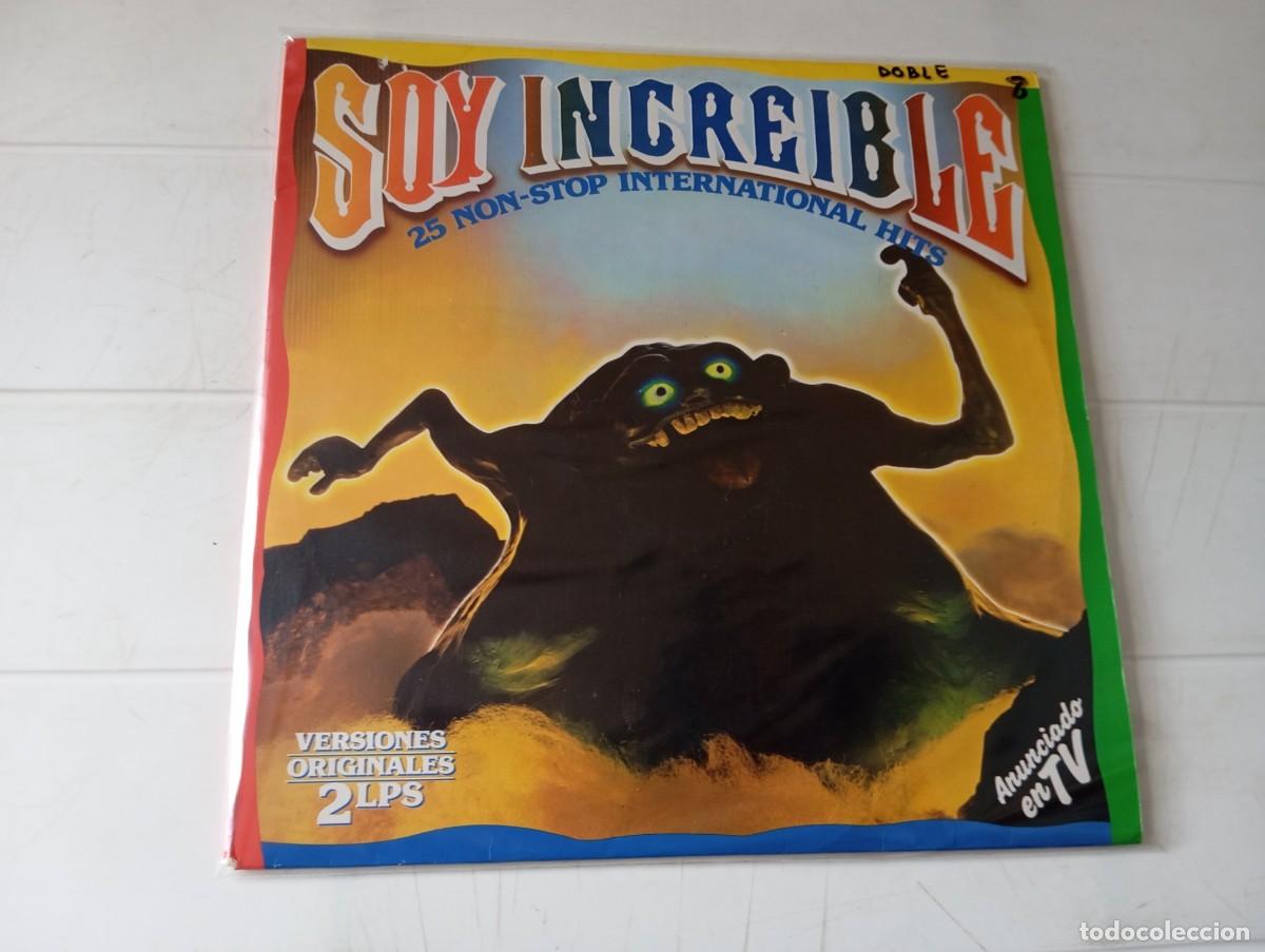 Discos de vinilo: LP SOY INCREIBLE - 25 NON STOP INTERNATIONAL HITS (DOBLE)
