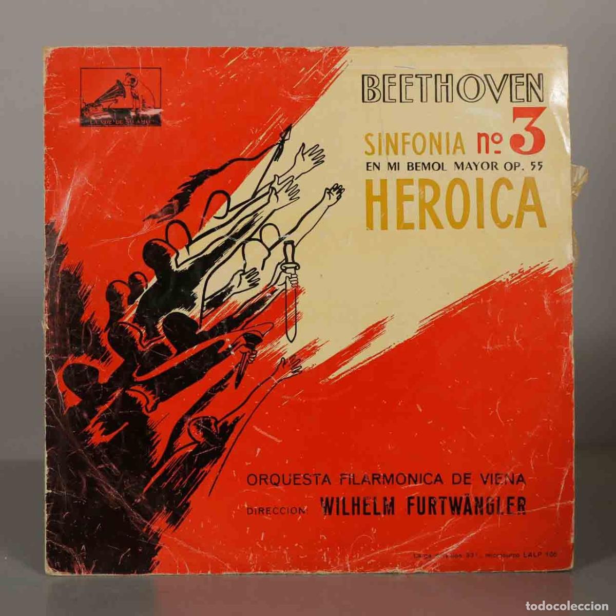 Discos de vinilo: LP. Beethoven - Sinfon&iacute;a n&ordm; 3 Heroica - Orquesta Filarm&oacute;nica de Viena - Wilhelm Furtw&auml;ngler
