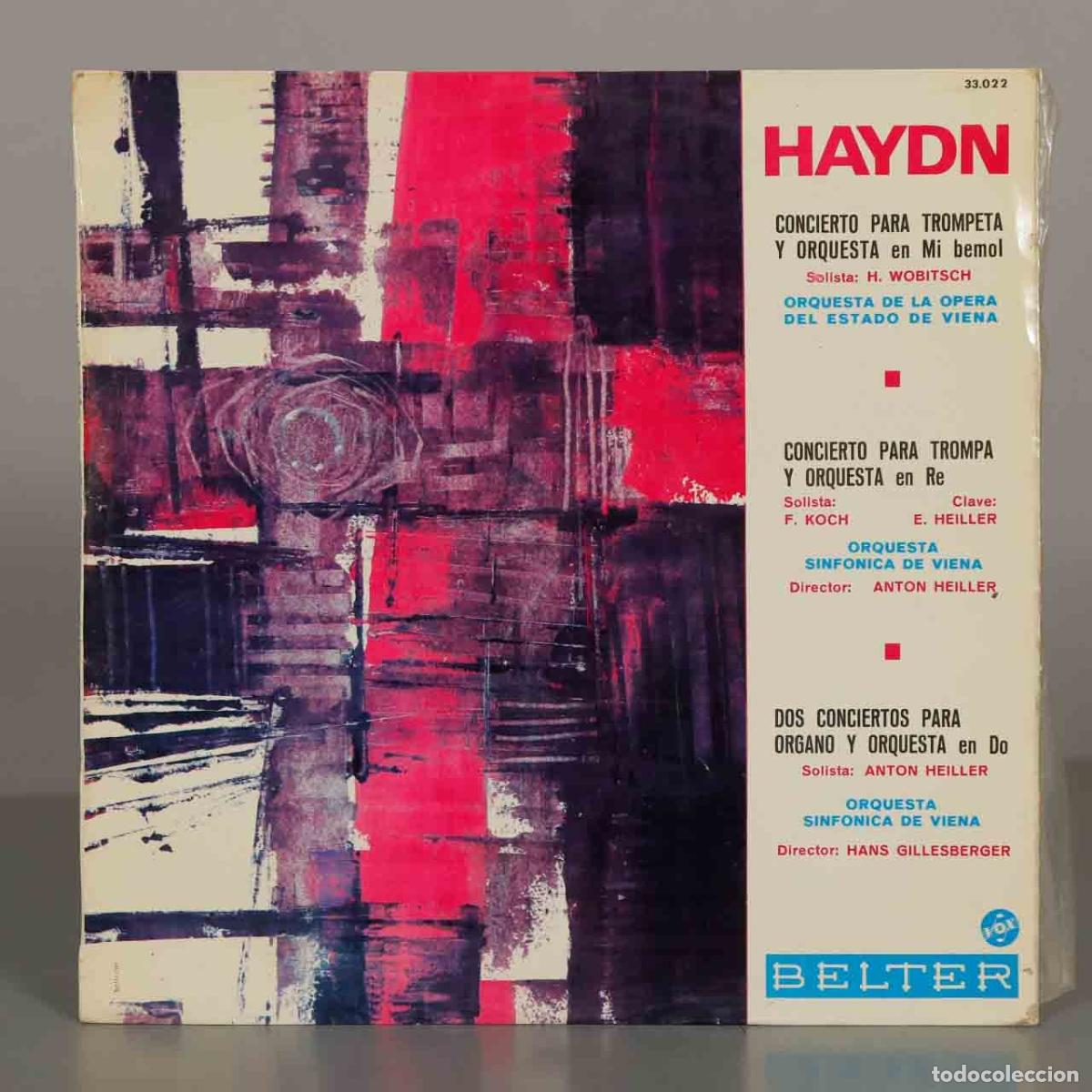 Discos de vinilo: LP. Haydn - Concierto para trompeta y orquesta, Concierto para trompa y orquesta, Dos conciertos pa