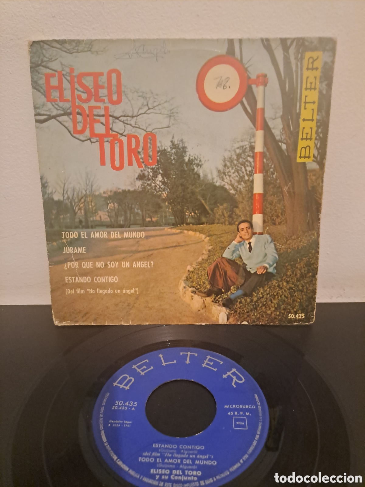 Discos de vinilo: Eliseo del Toro y su conjunto Todo el amor del mundo (Incluye &rdquo;J&uacute;rame&rdquo;, &rdquo;LGS.2