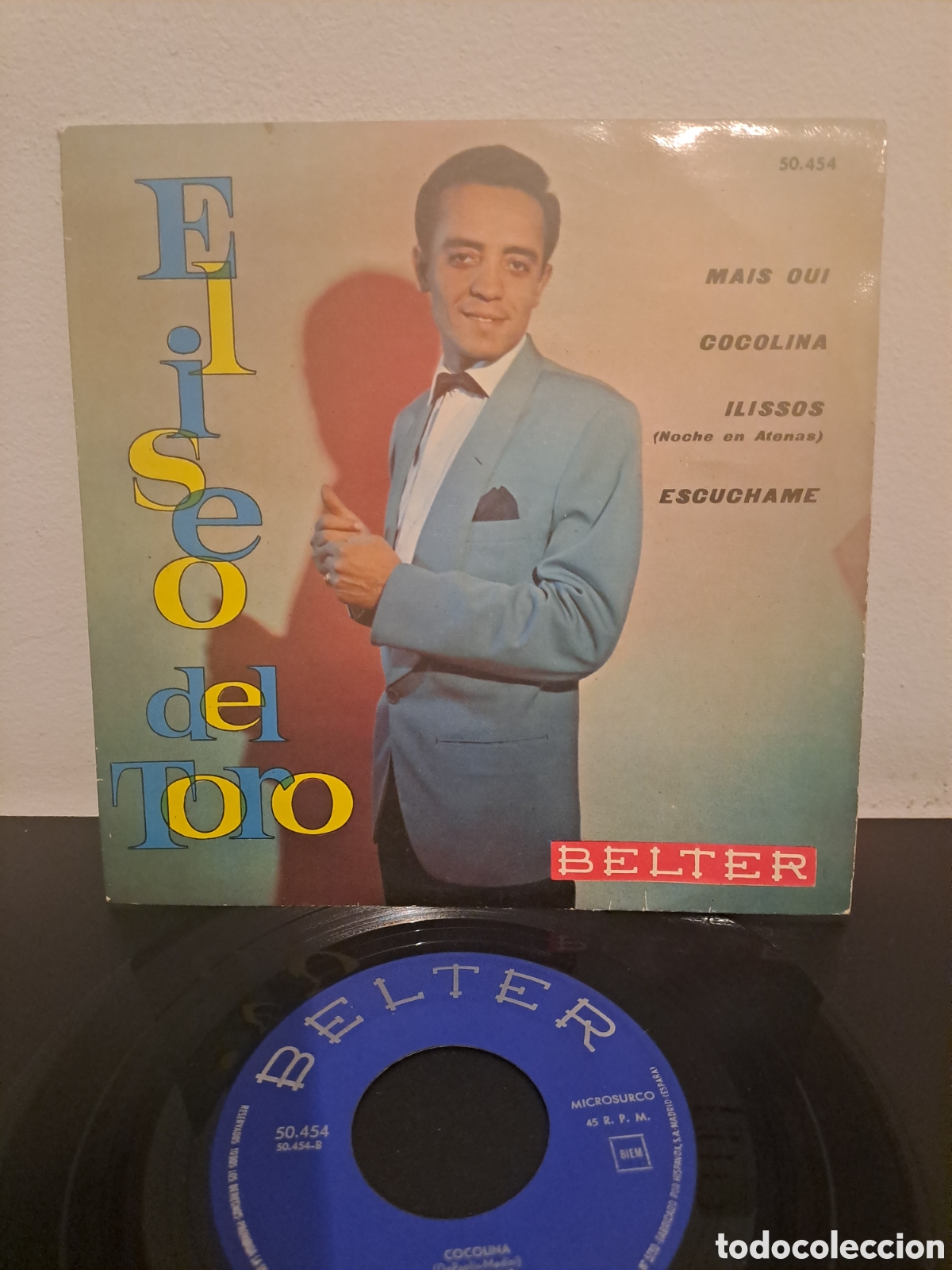 Discos de vinilo: Eliseo del Toro y su conjunto Mais Oui (Incluye &rdquo;Cocolina&rdquo;, &rdquo;Ilissos - Noche en Atenas&rdquo; LGS.2