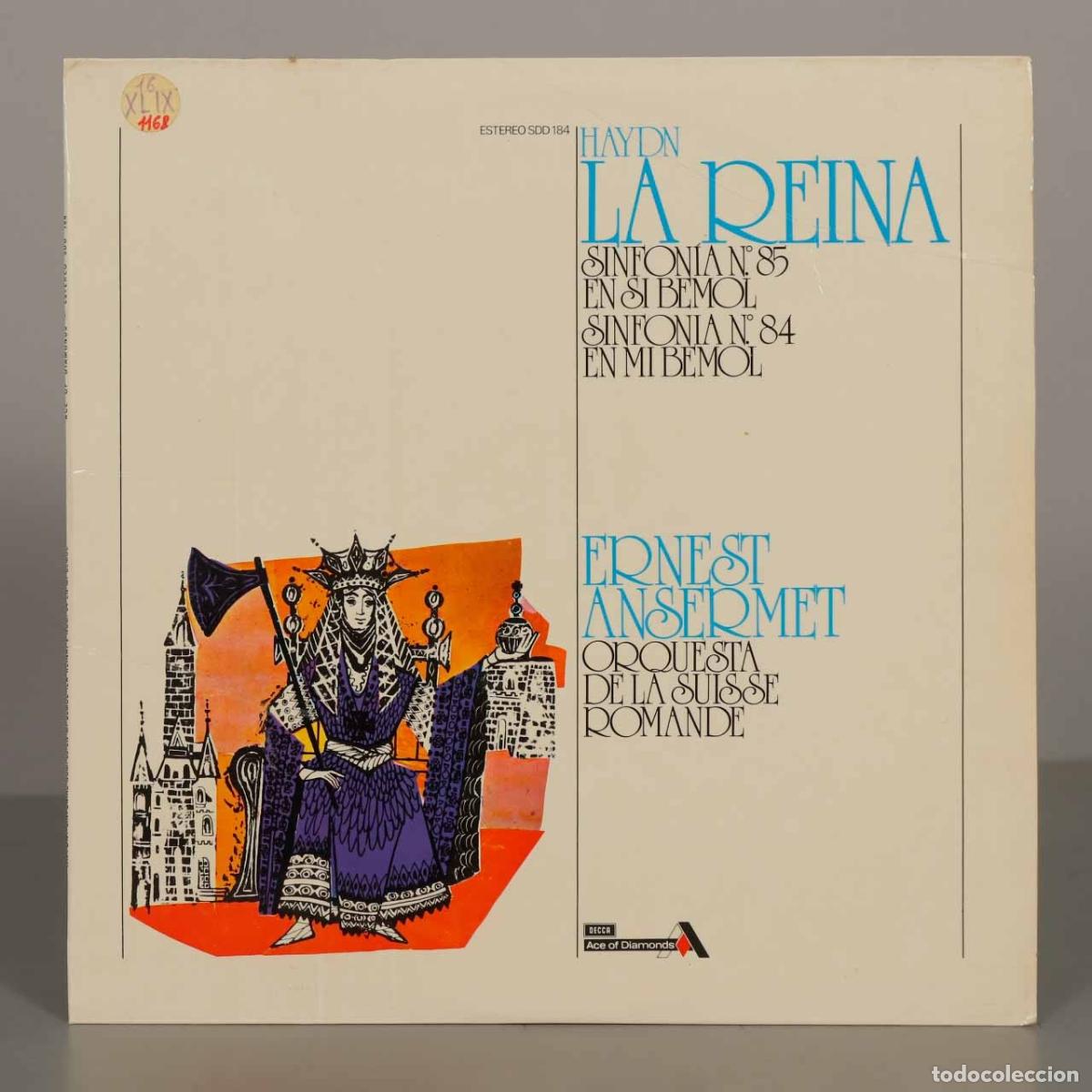 Discos de vinilo: LP. Haydn - La Reina - Sinfon&iacute;as n&ordm; 85 y 84 - Ernest Ansermet, Orchestre de la Suisse Romande