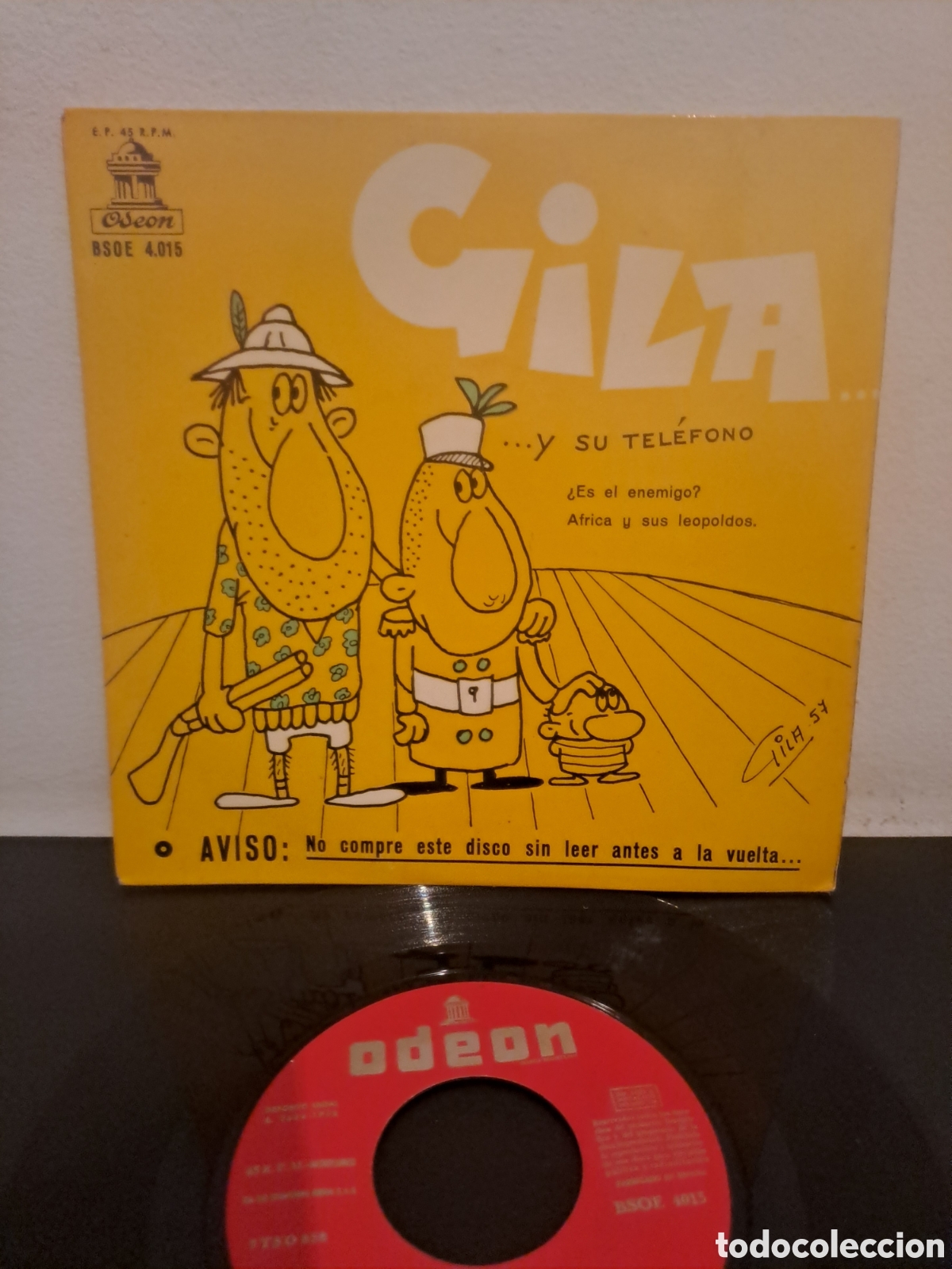 Discos de vinilo: Gila ...y su tel&eacute;fono (Incluye &rdquo;&iquest;Es el enemigo?&rdquo; y &rdquo;&Aacute;frica y sus leopoldos&rdquo;) Odeon LGS.2