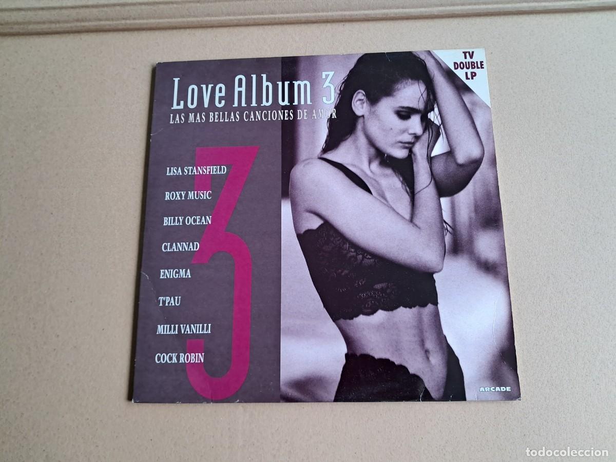 Discos de vinilo: VARIOS ARTISTAS - LOVE ALBUM 3 LAS MAS BELLAS CANCIONES DE AMOR DOBLE LP 1992