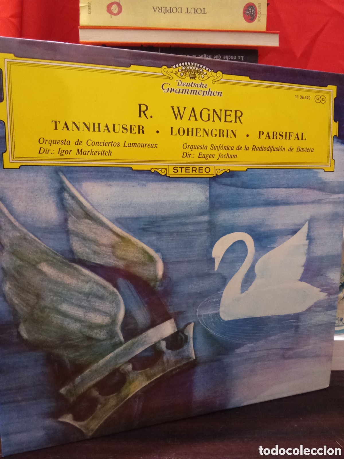 Discos de vinilo: R. WAGNER TANNHAUSER &bull; LOHENGRIN &bull; PARSIFAL - deutsche grammophon LP