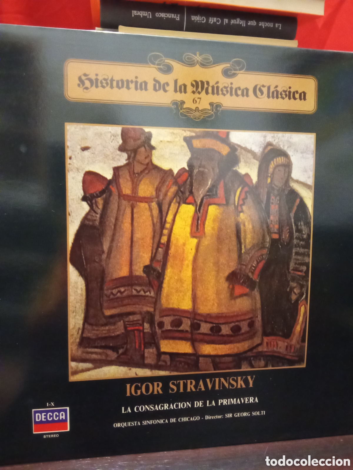 Discos de vinilo: IGOR STRAVINSKY - LA CONSAGRACI&Oacute;N DE LA PRIMAVERA - decca LP