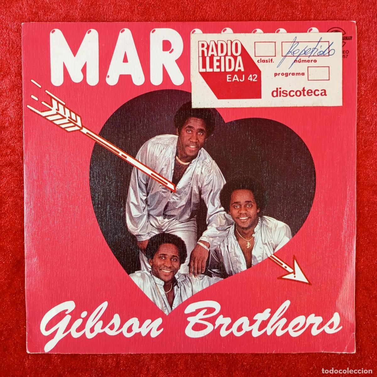Discos de vinilo: GIBSON BROTHERS - MARIANA, ALL I EVER WANT IS YOU - SINGLE VINILO - CARNABY - MO 1957 / 3140