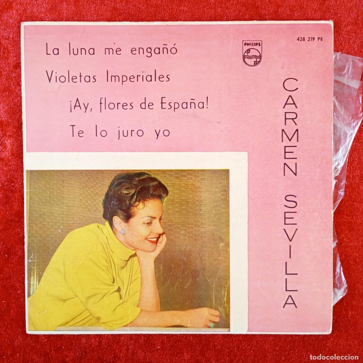 Discos de vinilo: CARMEN SEVILLA - LA LUNA ME ENGA&Ntilde;&Oacute;, VIOLETAS IMPERIALES... - EP VINILO - PHILIPS - 428 219 PE / 3144