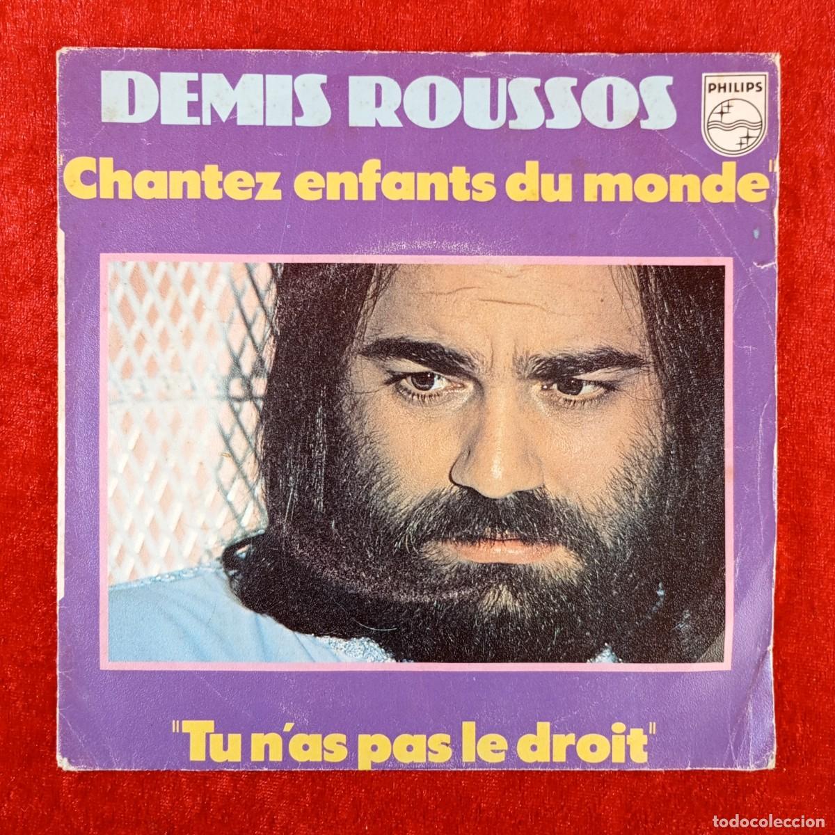 Discos de vinilo: DEMIS ROUSSOS - CHANTEZ ENFANTS DU MONDE - SINGLE VINILO - PHILIPS - 6173 667 / 3148