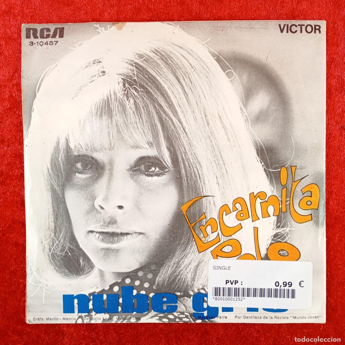 Discos de vinilo: ENCARNITA POLO - NUBE GRIS, PACO PACO PACO - SINGLE VINILO - RCA - 3-10457 / 3150