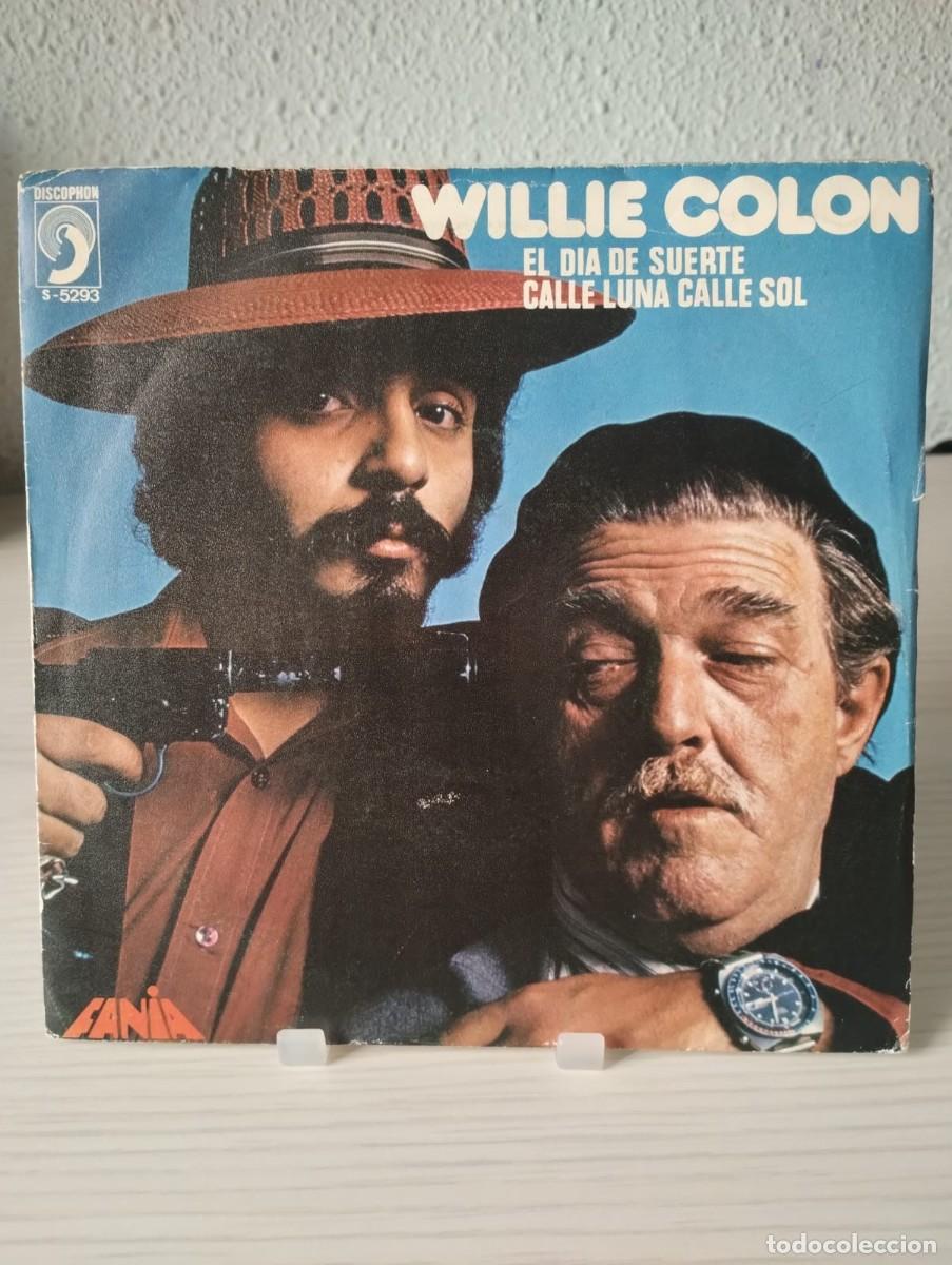 Discos de vinilo: WILLIE COLON El dia de suerte (Discophin y Fania Records S-5293, Espa&ntilde;a 1975)