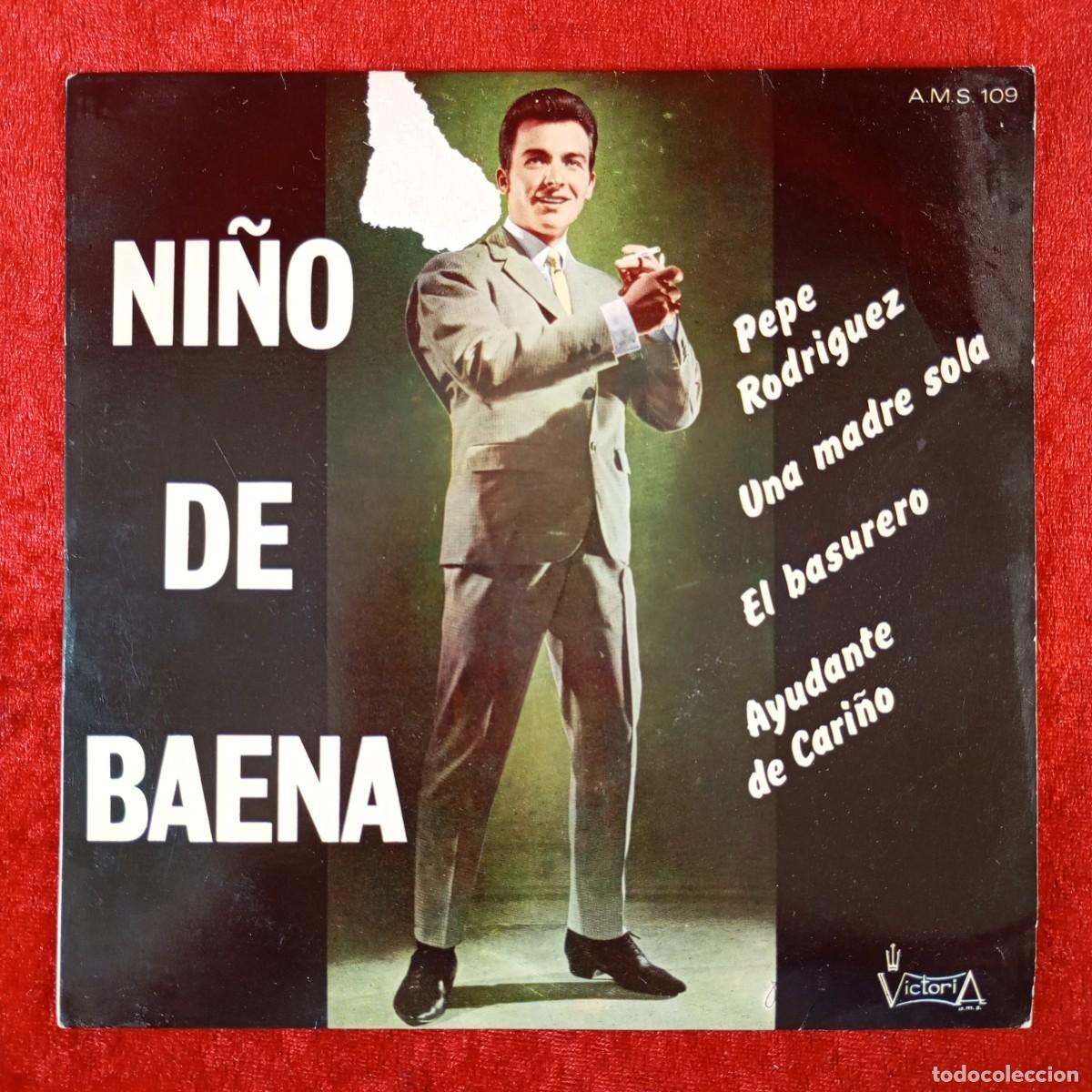 Discos de vinilo: NI&Ntilde;O DE BAENA - PEPE RODRIGUEZ, UNA MADRE SOLA... - SINGLE VINILO - VICTORIA - A.M.S. 109 / 3175