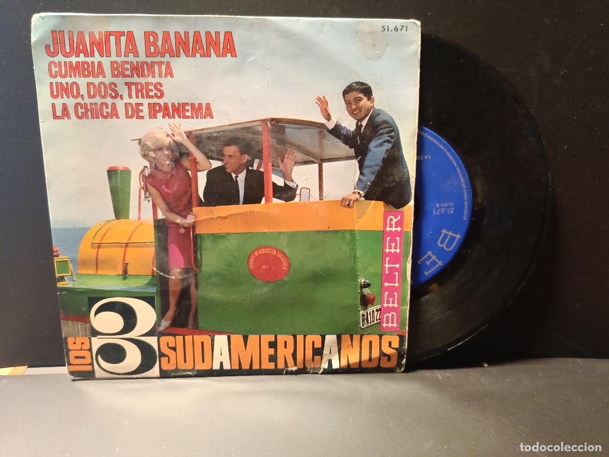 Discos de vinilo: SINGLES VINILO: LOS 3 SUDAMERICANOS. JUANITA BANANA. BELTER PEPETO